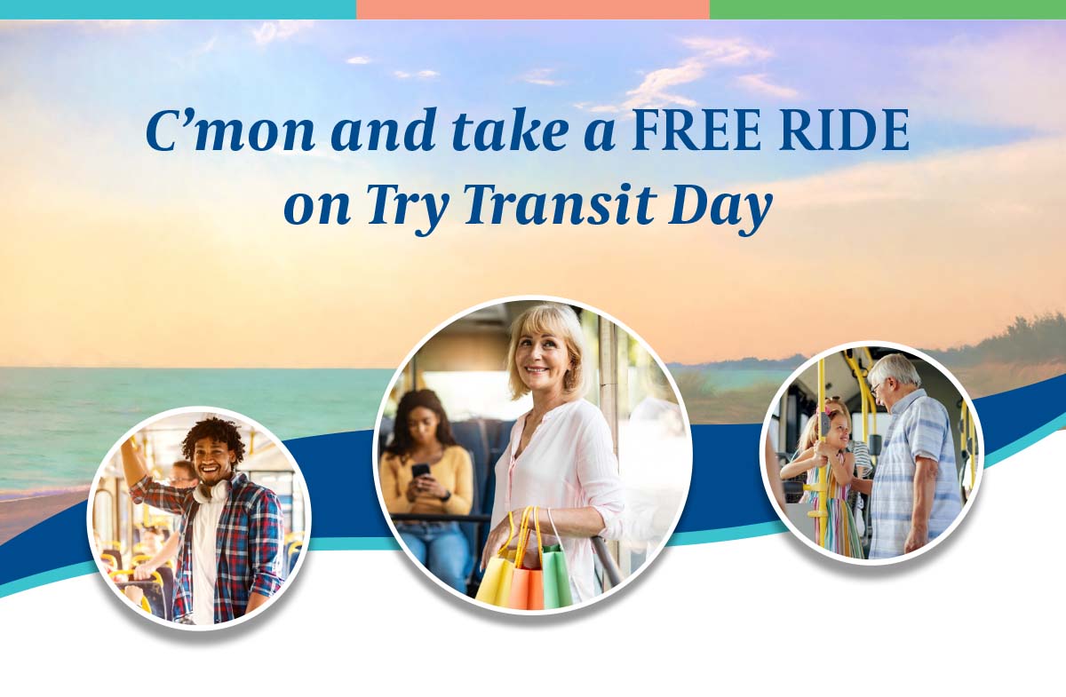 C'mon take a FREE Ride on Try Transit Day