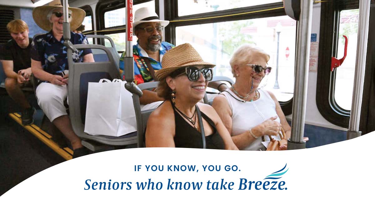 If You You Go. Seniors who know take Breeze.